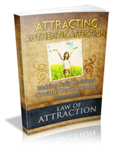 LOA attracting Authentic Affection Ebook