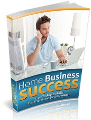 Home Business Success Free Ebook