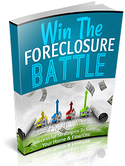 Win The Foreclosure Battle Free Ebook