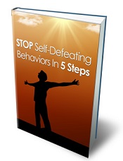 Stop Self-Defeating Behaviors In 5 Steps