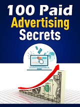 100 Paid Advertising Secrets