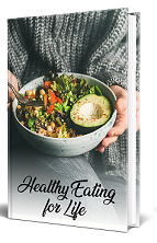 Healthy Eating For Life Ebook